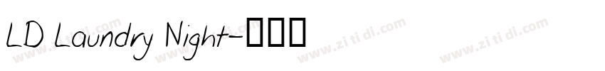LD Laundry Night字体转换